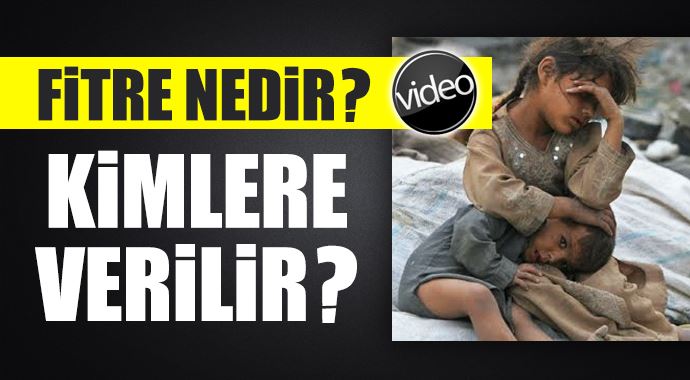 Fitre nedir? Ne zaman vacip olur? Kime verilir?