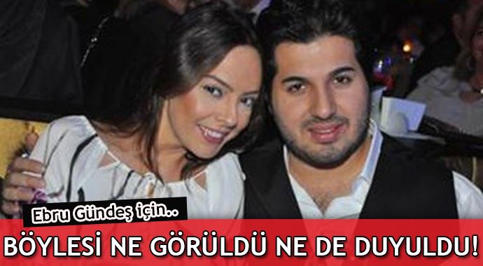 Reza&#039;dan Ebru Gündeş&#039;e &#039;TİM&#039;