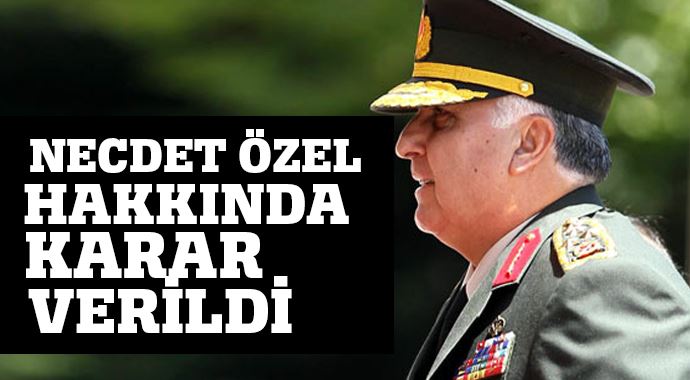 Necdet Özel hakkında takipsizlik kararı