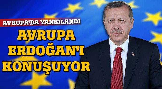 Erdoğan'ın cumhurbaşkanı seçilmesi Avrupa'da yankılandı Erdoğan'ın cumhurbaşkanı seçilmesi Avrupa'da yankılandı