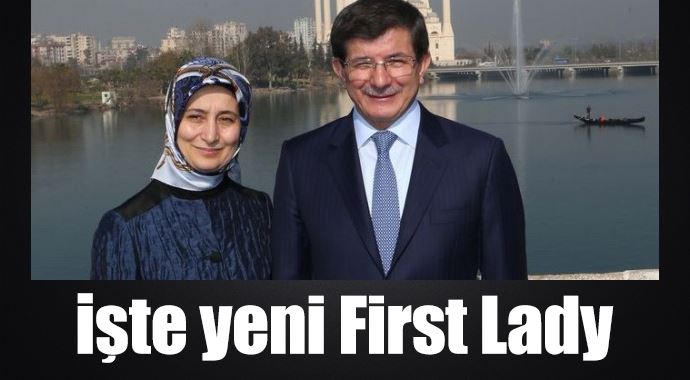 Türkiye'nin yeni First Lady'si Türkiye'nin yeni First Lady'si