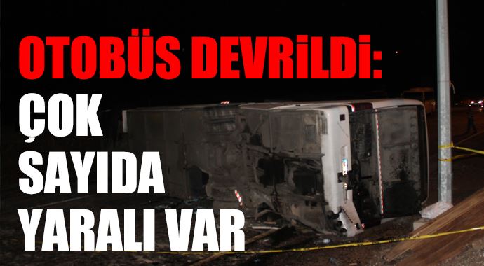 Otobüs devrildi: 42 yaralı