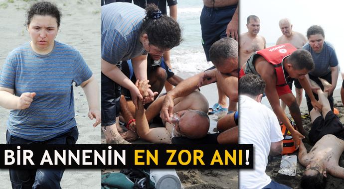 Bir annenin en zor anı!