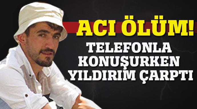 Acı ölüm! Babası uyarmıştı Acı ölüm! Babası uyarmıştı