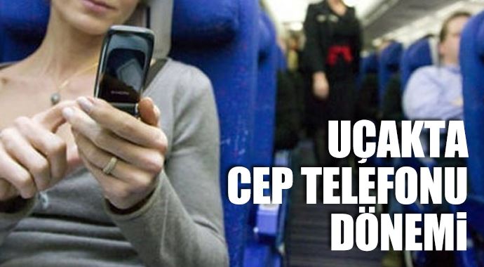 Uçakta cep telefonu dönemi