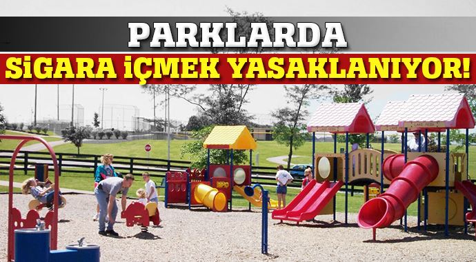 Parklarda sigara içmek yasaklanıyor! Parklarda sigara içmek yasaklanıyor!