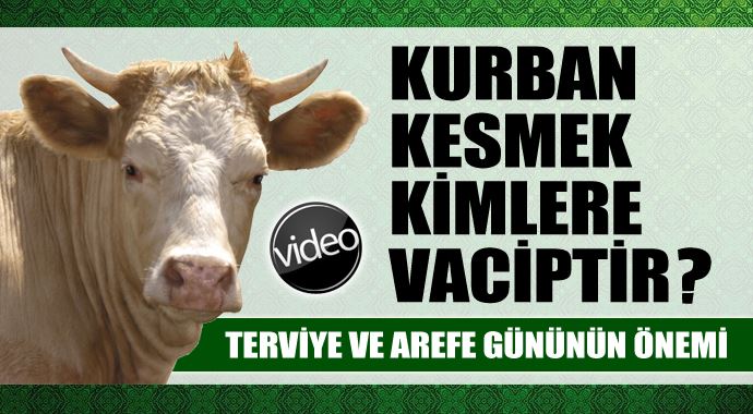 Kurban kesmek kimlere vaciptir?