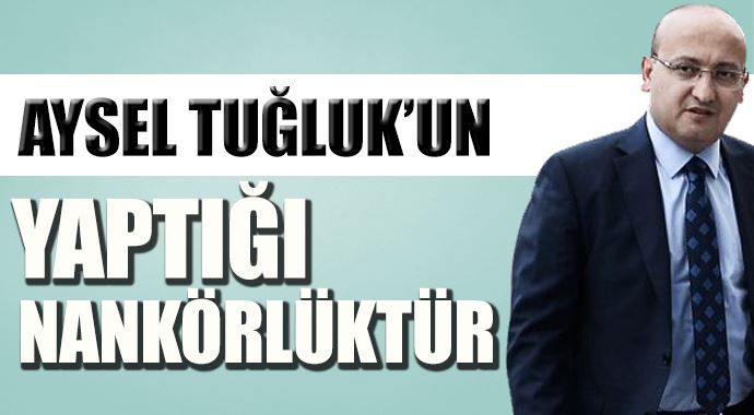 Yalçın Akdoğan, &#039;Aysel Tuğluk&#039;un yaptığı çok büyük nankörlüktür&#039;