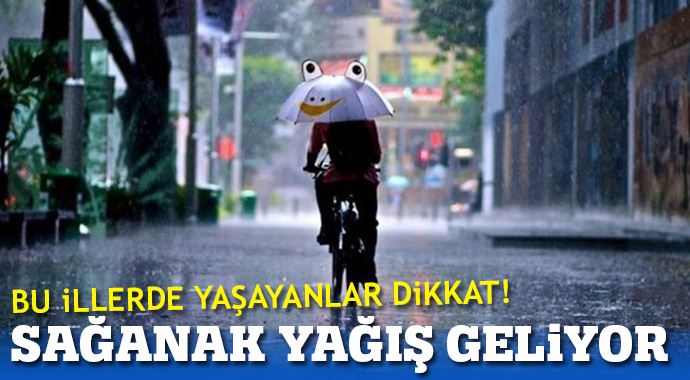 Meteoroloji'den bu illerde yaşayanlara uyarı! Sağanak yağış geliyor Meteoroloji'den bu illerde yaşayanlara uyarı! Sağanak yağış geliyor