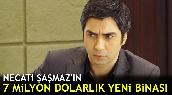 Necati Şaşmaz&#039;ın 7 milyon dolarlık yeni binası