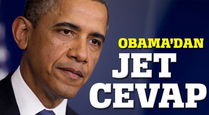 Obama'dan kafa kesmeye jet cevap Obama'dan kafa kesmeye jet cevap