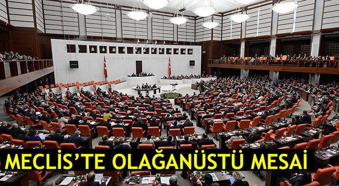TBMM&#039;de &#039;torba yasa&#039; için olağanüstü mesai