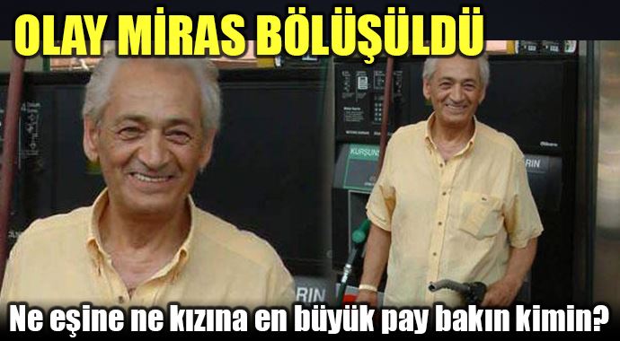 Adnan Şenses'in mirası bölüştürüldü Adnan Şenses'in mirası bölüştürüldü