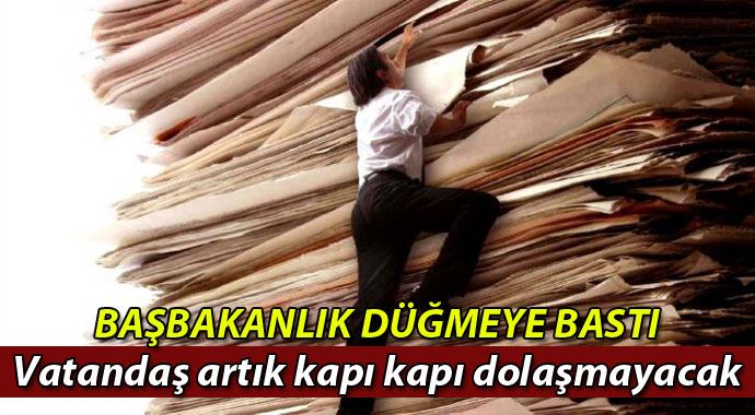 Başbakanlık'tan bürokrasiye tırpan! Başbakanlık'tan bürokrasiye tırpan!