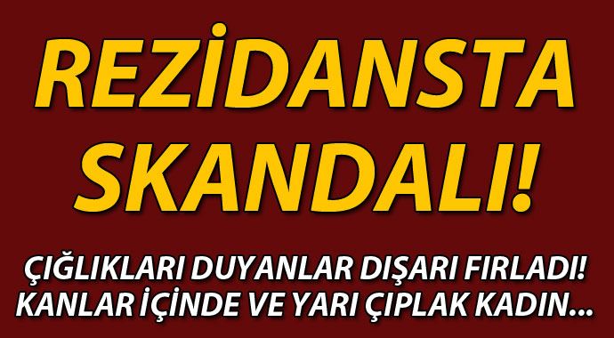 Yarı çıplak ve kanlar içinde kadın Rezidansı ayağa kaldırdı Yarı çıplak ve kanlar içinde kadın Rezidansı ayağa kaldırdı