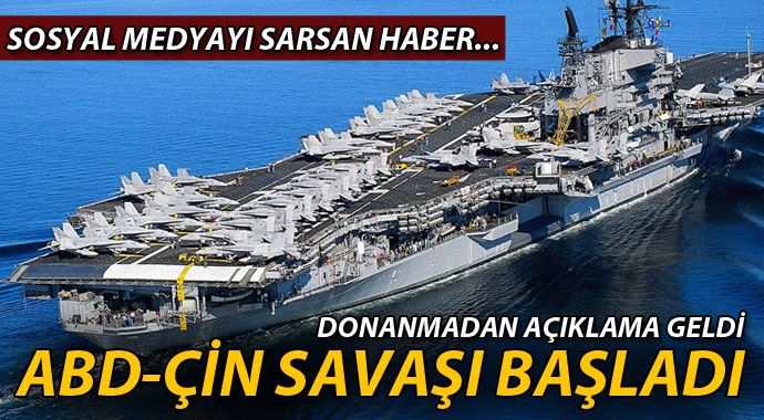 'ABD-Çin gemileri çatışmaya girdi!' 'ABD-Çin gemileri çatışmaya girdi!'