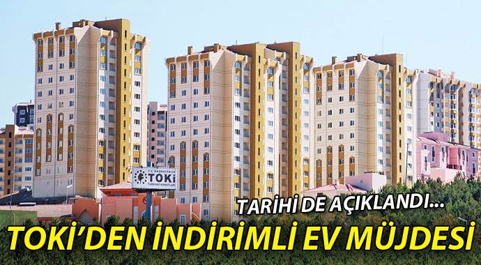 TOKİ&#039;den indirimli ev müjdesi!