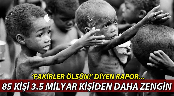 Çarpıcı servet raporu: '85 kişinin varlığı 3,5 milyar kişinin varlığından fazla' Çarpıcı servet raporu: '85 kişinin varlığı 3,5 milyar kişinin varlığından fazla'
