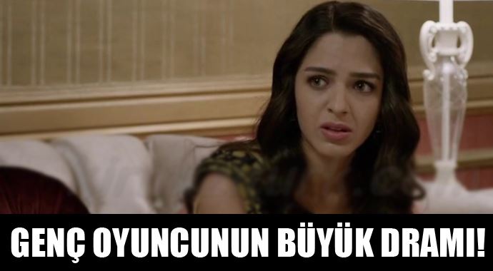 Genç oyuncunun büyük dramı! Genç oyuncunun büyük dramı!