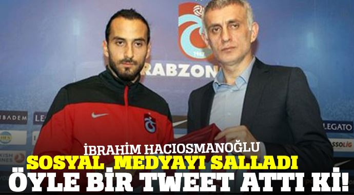 Hacıosmanoğlu sosyal medyayı salladı Hacıosmanoğlu sosyal medyayı salladı