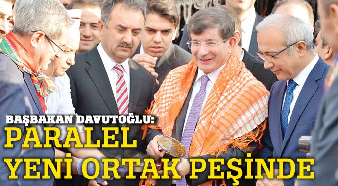 Davutoğlu: Paralel yeni ortak peşinde