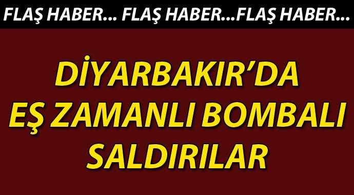 Diyarbakır'da eş zamanlı bombalı saldırılar Diyarbakır'da eş zamanlı bombalı saldırılar