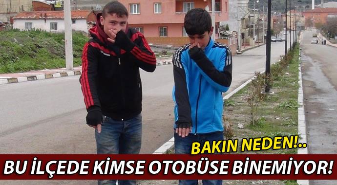 Bu ilçede oturanlar kokudan halk otobüslerine binemiyor