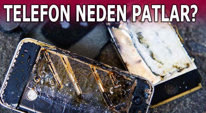 Telefon neden patlar? Telefon neden patlar?