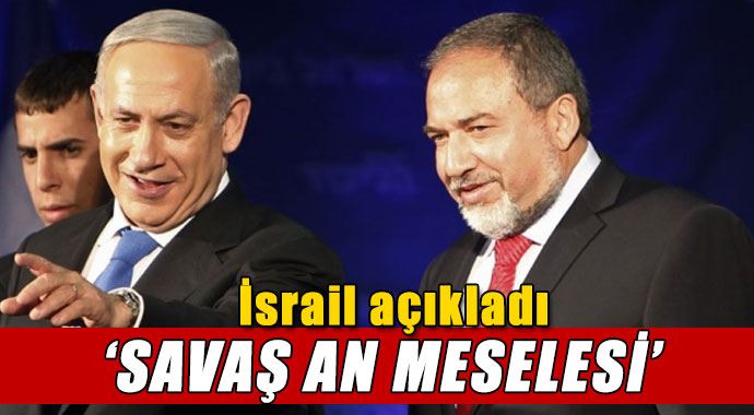 'Savaş an meselesi' 'Savaş an meselesi'