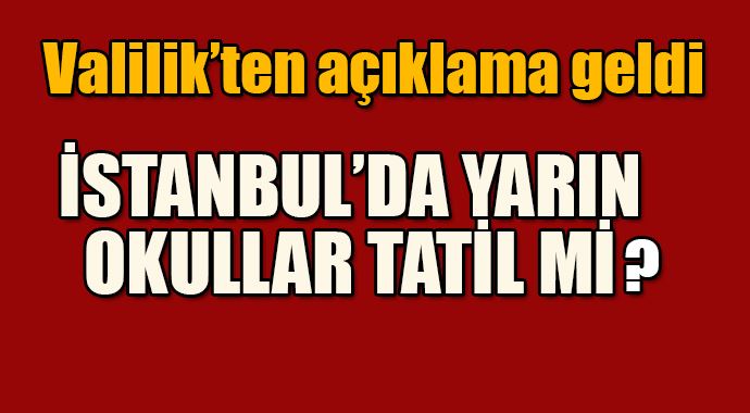 İstanbul'da okullar tatil edildi İstanbul'da okullar tatil edildi