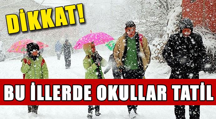 İşte okulların tatil olduğu iller - 20 Şubat İşte okulların tatil olduğu iller - 20 Şubat