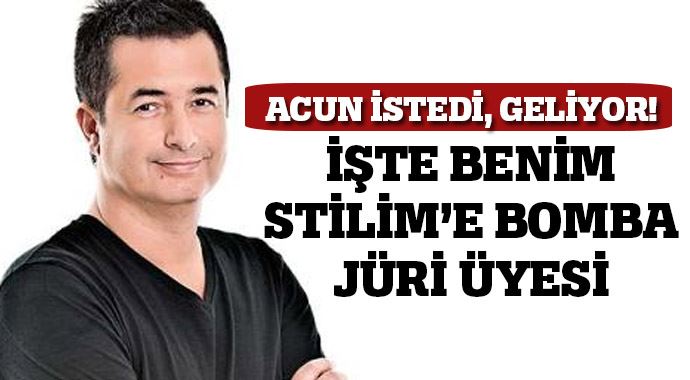 Acun ikna etti, geliyor! İşte Benim Stilim'e bomba jüri Acun ikna etti, geliyor! İşte Benim Stilim'e bomba jüri