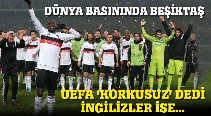 Dünya basınında Beşiktaş Dünya basınında Beşiktaş