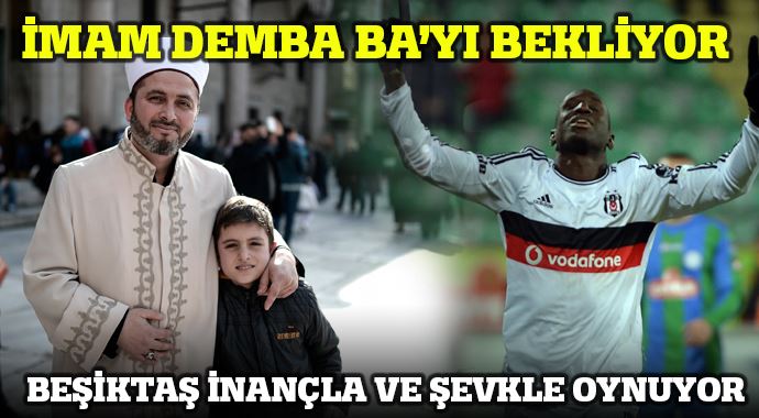Fenerbahçeli imam, Demba Ba&#039;yı bekliyor