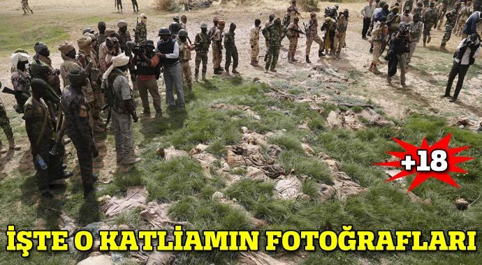 Nijerya'daki katliamının fotoğrafları ortaya çıktı