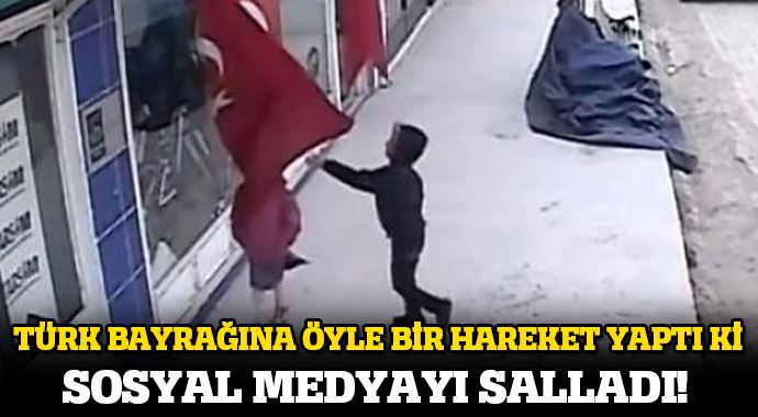 Bayrağı öpen çocuk sosyal medyayı salladı