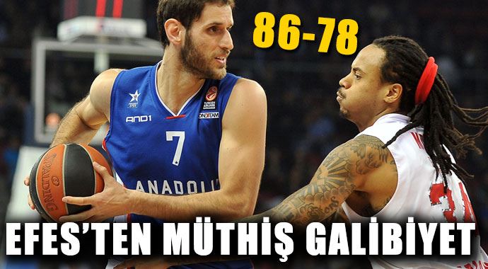 Anadolu Efes'ten müthiş galibiyet Anadolu Efes'ten müthiş galibiyet