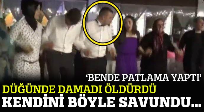Düğünde damadı öldürmüştü, savunması kan dondurdu!