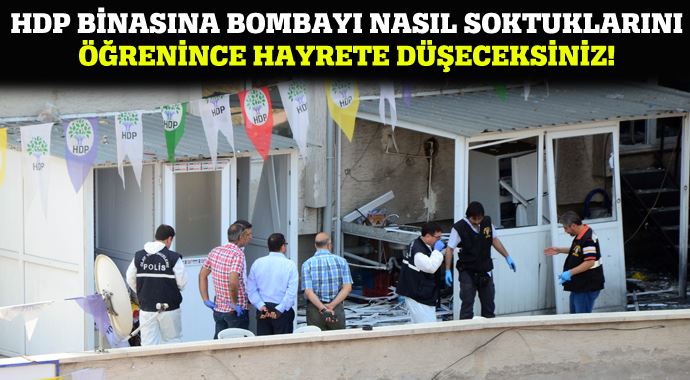 HDP binasına bomba bakın nasıl getirilmiş! HDP binasına bomba bakın nasıl getirilmiş!