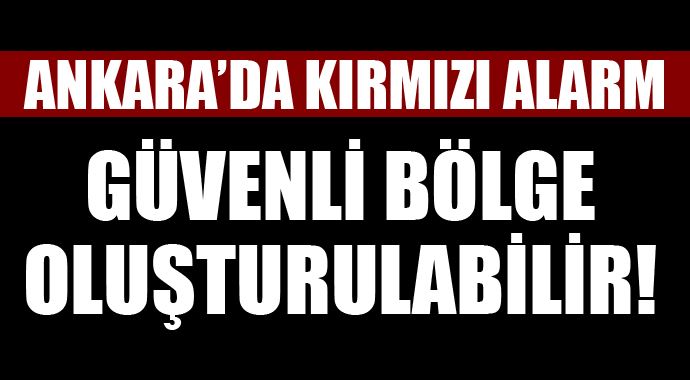 Ankara'da kırmızı alarm! Ankara'da kırmızı alarm!