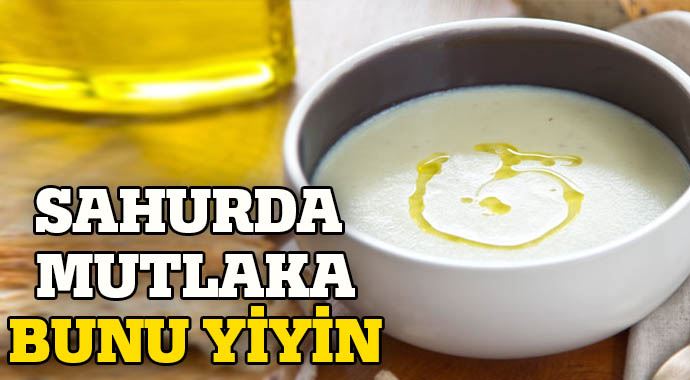 Sahurda neler yenmeli? Sahurda neler yenmeli?
