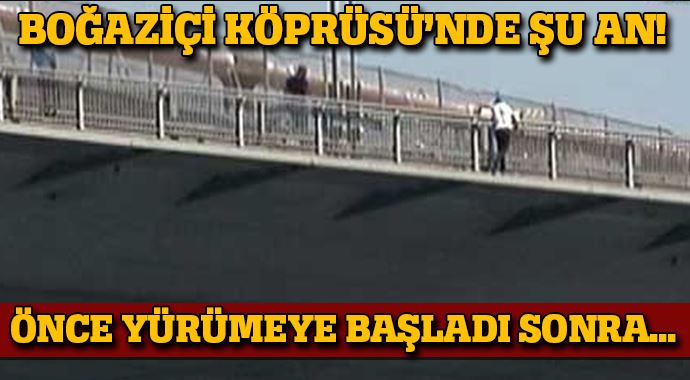 Boğaziçi Köprüsü'nde intihar girişimi Boğaziçi Köprüsü'nde intihar girişimi
