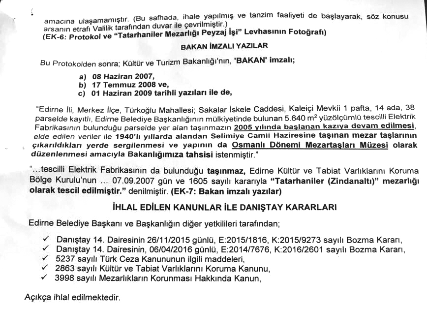 Edirne Belediyesi yanlışta ısrar ediyor oysa, kazı da gösteriyor yazı da