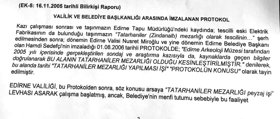 Edirne Belediyesi yanlışta ısrar ediyor oysa, kazı da gösteriyor yazı da
