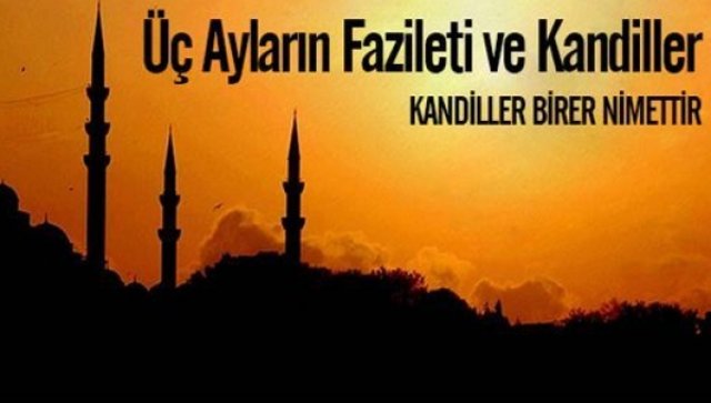 Üç Aylar Mesajları Gönder | Üç Aylar İle İlgili En Güzel Mesajlar (En güzel 3 Aylar Mesajları Fazileti!)