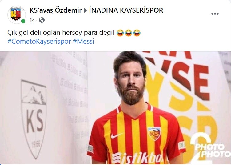 Kayserispor taraftarından Messi’ye çağrı: Çık gel deli oğlan Kayserispor taraftarından Messi’ye çağrı: Çık gel deli oğlan
