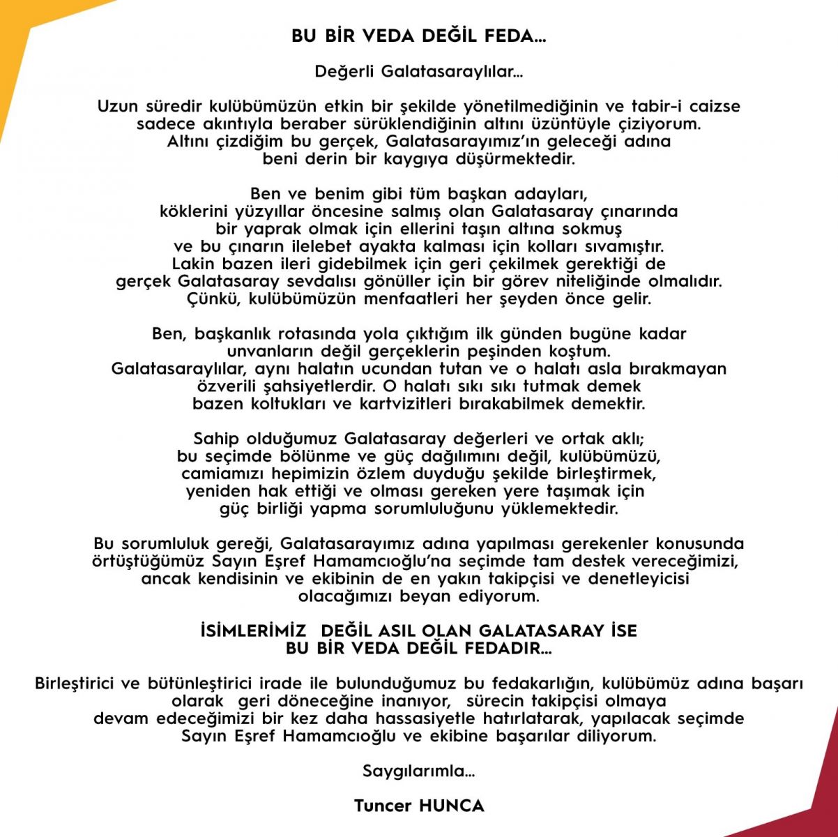 Tuncer Hunca adaylıktan çekildi Tuncer Hunca adaylıktan çekildi