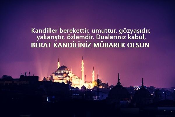 2020 Berat Kandili Mesajları | En Güzel Resimli, Anlamlı Berat Gecesi Mesajları | (Berat Kandili resimli mesaj, Whatsapp SMS)