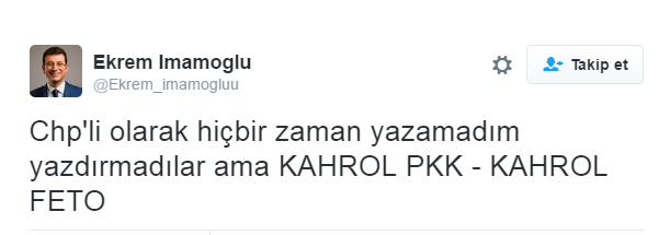 CHP'li Belediye Başkanı Ekrem İmamoğlu'ndan şaşırtan tweetler