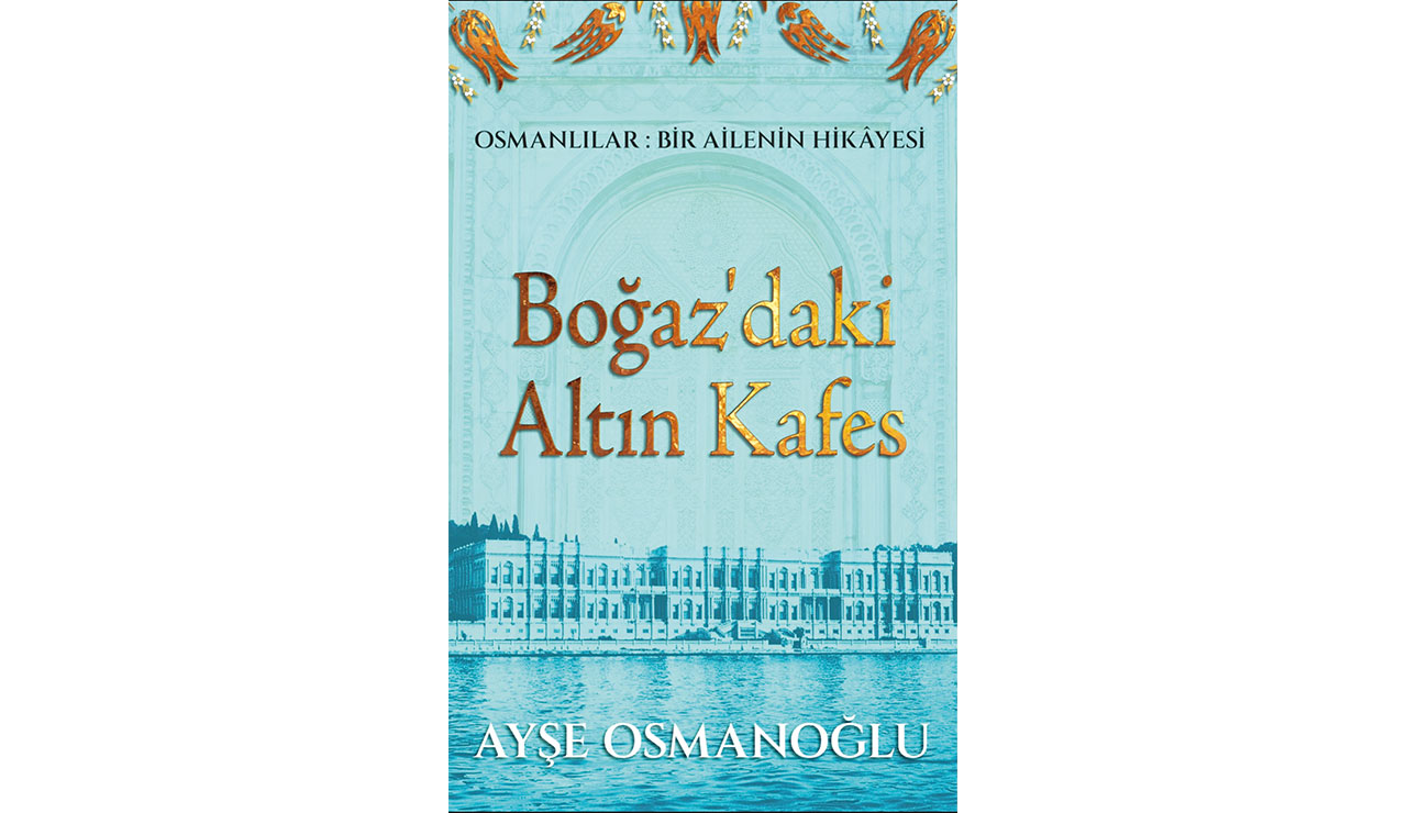 Ayşe Gülnev Osmanoğlu: Sürgünün hüznünü ruhumda taşıyorum